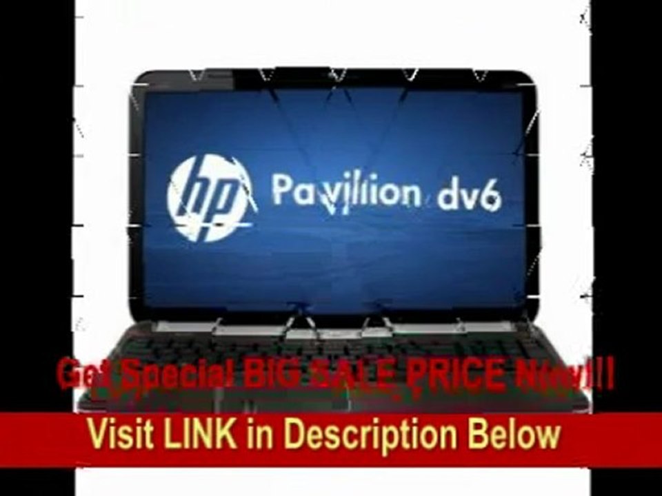 [REVIEW] HP Pavilion DV6-6047CL 15.6 Laptop (2 GHz Intel Core i7-2630QM Processor, 8 GB RAM, 1 TB Hard Drive, Blu-ray Player & LightScribe SuperMulti DVD Burner, Windows 7 Home Premium 64-bit)