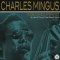 Charles Mingus Trio  - Bass-ically Speaking (Alternate Take 2)