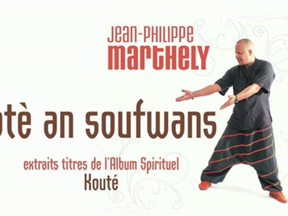 ZOUK - JEAN-PHILIPPE MARTHELY - NOUVEL ALBUM 2012 - KOUTE