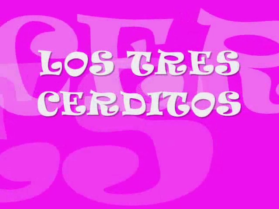 LOS 3 CERDITOS +