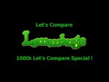 Let's Compare ( Lemmings ) 100th Let's Compare Special HI REZ