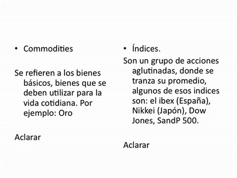 Los diferentes activos y sus peculiaridades