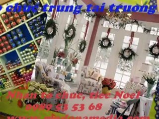 To chuc dem giang sinh,trang tri cây thông Noel,....0989 53 53 68