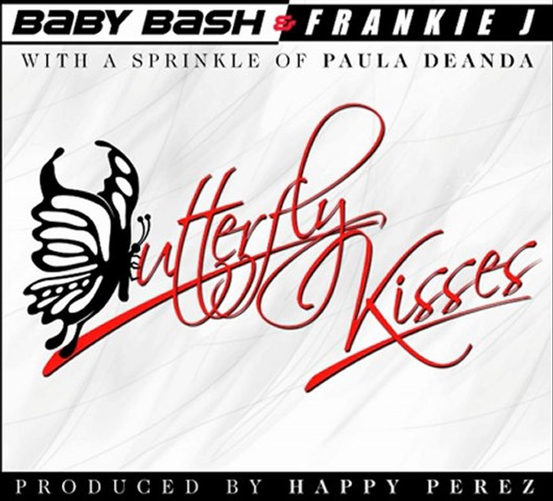 Baby Bash & Frankie J feat. Paula DeAnda - "Butterfly Kisses"