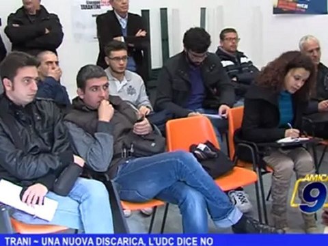 Trani | Una nuova discarica, l'UDC dice no