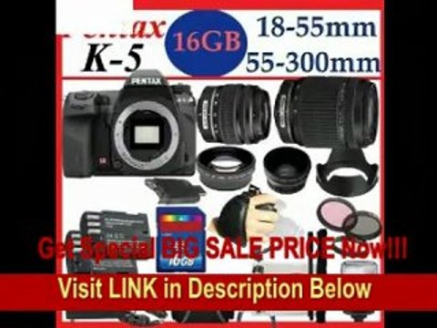 [BEST BUY] Pentax K-5 16.3 MP Digital SLR with 18-55mm Lens and 3-Inch LCD (Black) and Pentax DA L 55-300mm f/4-5.8 ED Lens with SSE 16GB Amazing Pro Package Includes 2 Batteries and charger, 2 lenses, Filter Ki