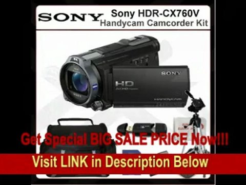 [BEST BUY] Sony HDR-CX760V Handycam Camcorder + Accessory Kit. This Package Includes the Sony CX760V Camcorder(Black), 32GB Memory Card, Memory Card Reader, Extended Life Battery, Rapid Travel Charger, 72 Tripod