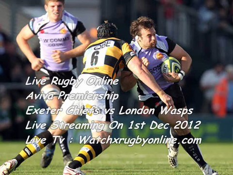 Aviva Premiership Rugby Exeter Chiefs vs London Wasps Live Webcast