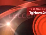 Tg 26 Novembre: Leccenews24 politica, cronaca, sport, l'informazione 24 ore.