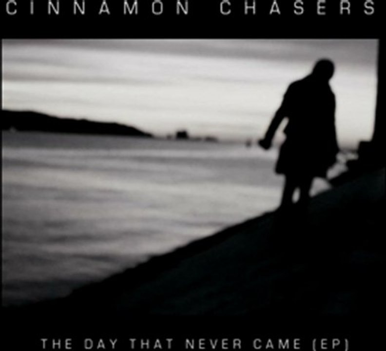 Cinnamon Chasers - The Day That Never Came (Russ Davies Mix)