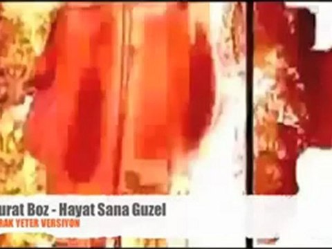 BURAK YETER TV - BY.Ft.Murat Boz - Hayat Sana Guzel
