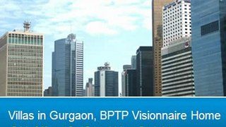 9650019966! Villas in Gurgaon, BPTP Visionnaire Homes, BPTP Projects Gurgaon