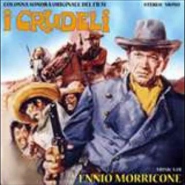 Ennio Morricone - I Crudeli