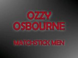 BACKMASK : OZZY OSBOURNE - MATCHSTICK MEN