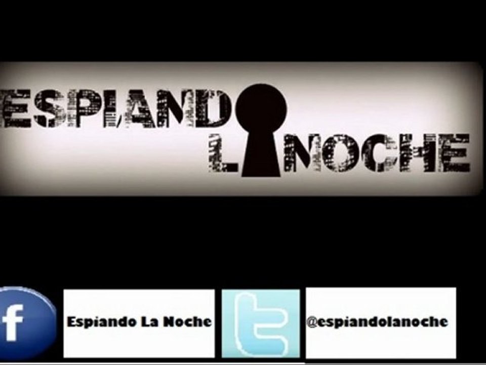 Espiando la Noche: 36to Programa