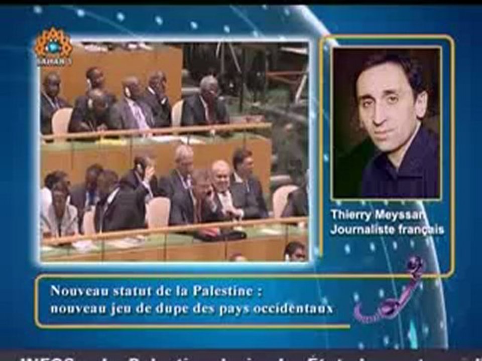 Sahar report 2012.11.29 Thierry Meyssan, nouveau statut de la Palestine