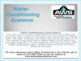 A Water Conditioning System Gives You Soft Water