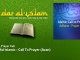 Adhane, Prayer Call - Beautiful Islamic - Call To Prayer - Azan - Dar al Islam