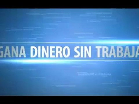 Como Ganar Dinero por la Web EL TRUCO