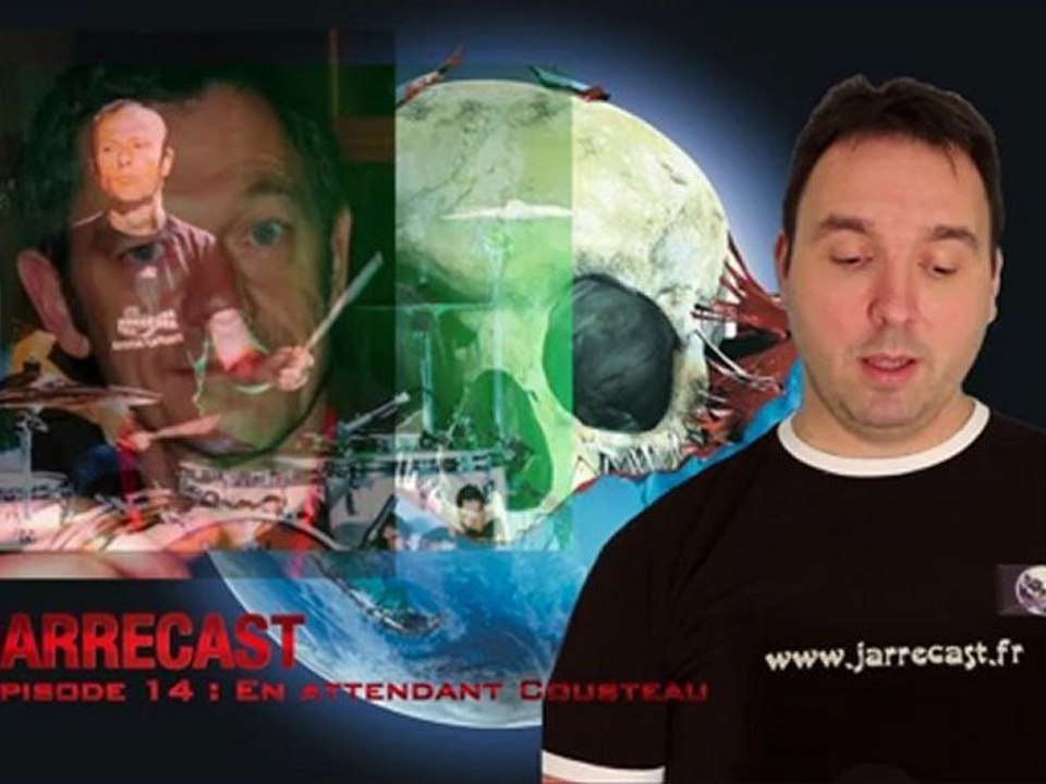 Jarrecast Episode 14 - En attendant Cousteau