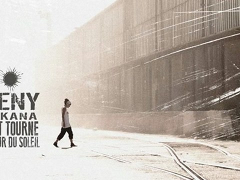 Keny Arkana - Tout Tourne Autour Du Soleil