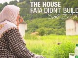 Al Jazeera Correspondent - The House Fata Didn't Build