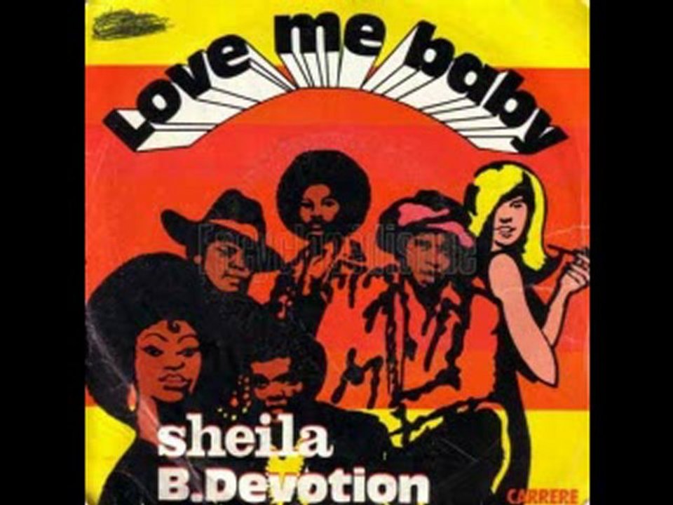 Sheila & B Devotion -Love me bayby (1977)