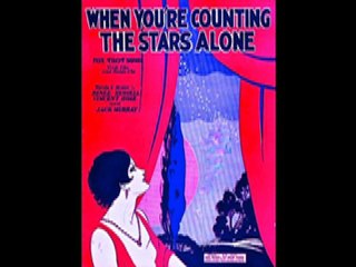 California Ramblers - When You're Counting the Stars Alone