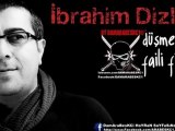 Ibrahim Dizlek: Düşme|WwW.SeSLiZeuS.CoM-YüReĞiM_ReHiN
