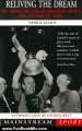Fun Book Review: Reliving the Dream: The Triumph and Tears of Manchester United's 1968 European Cup Heroes (Mainstream Sport) by Derick Allsop, George Best