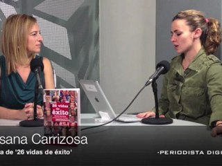 Entrevista a Susana Carrizosa autora de '26 vidas de éxito'. 5-12-2012
