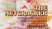 Fun Book Review: The Nutcracker: Complete Ballet for Solo Piano (Dover Music for Piano) by Peter Ilyitch Tchaikovsky, Classical Piano Sheet Music