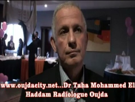 Dr Taha Mohammed El Haddam Radiologue a oujda / Association touche de guérison contre le cancer dans l'oriental