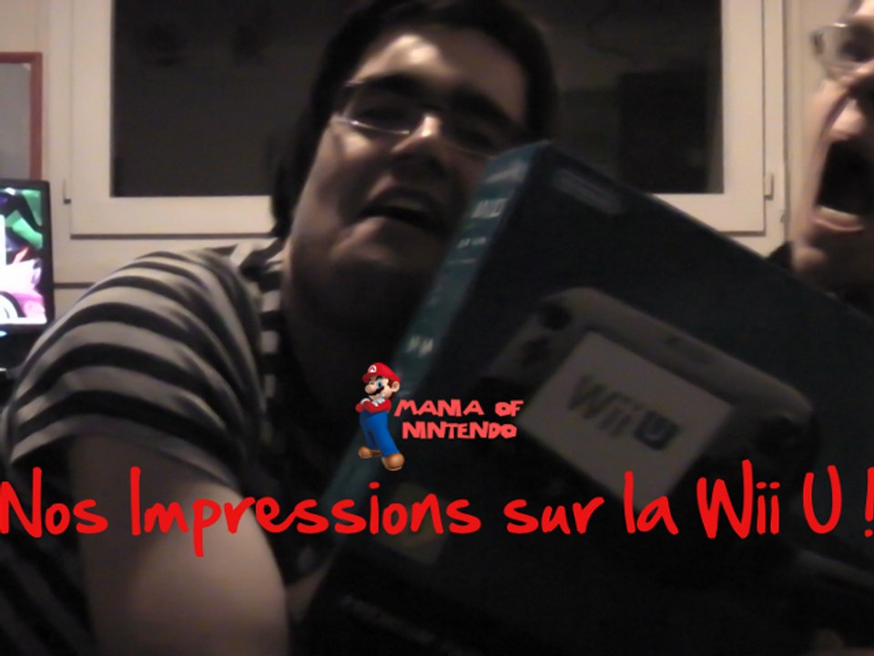 Nos Impressions sur la Wii U - Mania Of Nintendo