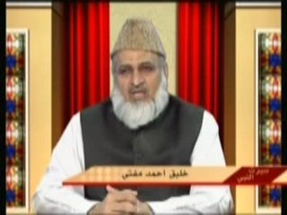 Seerat un Nabi (Urdu) Part 34/78, By Khaleeq Ahmed Mufti.