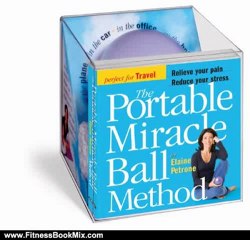 Fitness Book Review: The Portable Miracle Ball Method by Elaine Petrone