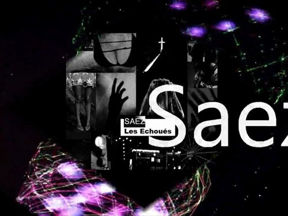 Saez "Les Echoués" - avec paroles