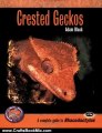 Crafts Book Review: Crested Geckos: A Complete Guide to Rhacodactylus (Complete Herp Care) by Adam Black