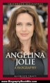 Biography Book Review: Angelina Jolie: A Biography (Greenwood Biographies) by Kathleen A. Tracy