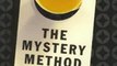 Fitness Book Review: The Mystery Method: How to Get Beautiful Women Into Bed by Mystery, Chris Odom, Neil Strauss