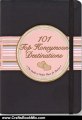 Crafts Book Review: 101 Top Honeymoon Destinations: The Guide to Perfect Places for Passion. by Elizabeth Arrighi Borsting, Kerren Barbas Steckler