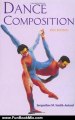 Fun Book Review: Dance Composition (Theatre Arts (Routledge Paperback)) by Jacqueline M. Smith-Autard