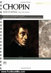 Fun Book Review: Nocturnes (Complete) (Alfred Masterwork Editions) by Frederic Chopin