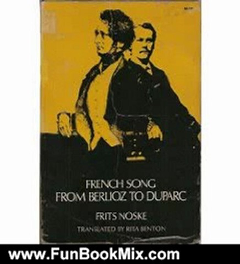 ⁣Fun Book Review: French Song from Berlioz to Duparc by Frits Noske, R. Benton