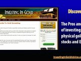 Investing In Gold: How To Invest In Gold With Minimum Risk