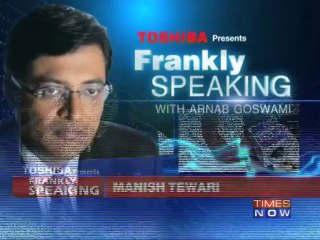 Frankly Speaking with Manish Tewari  (Part 2 of 3)