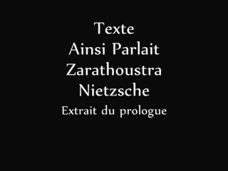F. Nietzsche - Le dernier Homme (Zarathoustra) (SD)