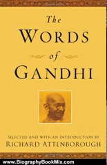 Biography Book Review: The Words of Gandhi by Mahatma Gandhi, Richard Attenborough