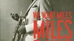 Fun Book Review: We Want Miles: Miles Davis vs. Jazz by Vincent Bessieres, Franck Bergerot