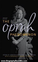 Biography Book Review: The Oprah Phenomenon by Jennifer Harris, Elwood Watson